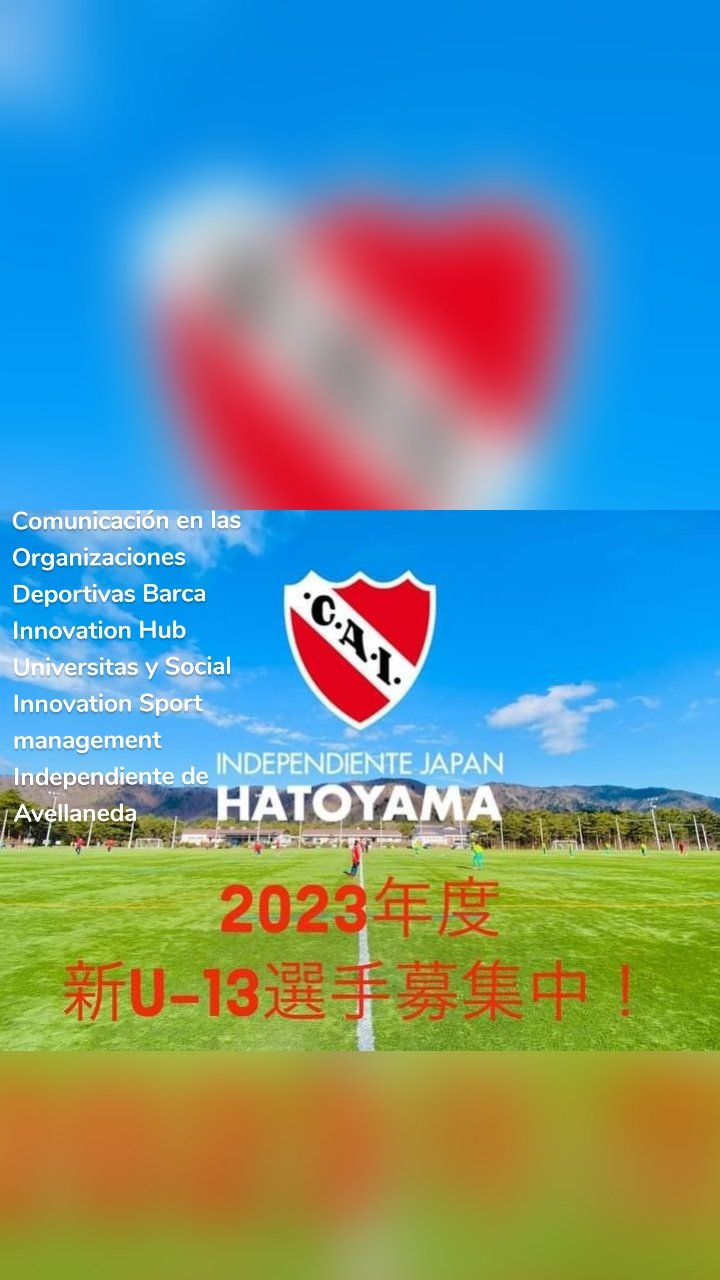 Comunicación en las Organizaciones Deportivas Barca Innovation Hub Universitas y Social Innovation Sport management Independiente de Avellaneda 